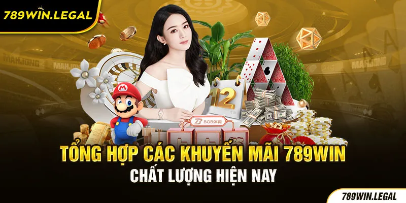 Các khuyến mãi đang có tại 789Win