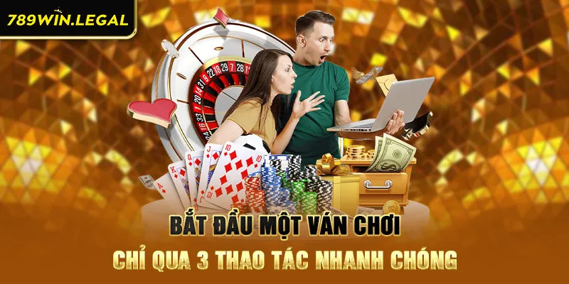 Bắt đầu một ván chơi chỉ qua 3 thao tác nhanh chóng