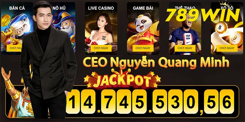 Thông tin về CEO 789WIN - Nguyễn Quang Minh 